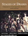 Literature Book Review: Stages of Drama: Classical to Contemporary Theater by Carl H. Klaus, Miriam Gilbert, Bradford S. Field