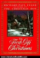 Literature Book Review: The First Gift of Christmas by Richard Paul Evans