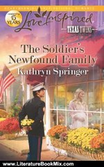 Literature Book Review: The Soldier's Newfound Family (Texas Twins) by Kathryn Springer