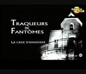 Les traqueurs de fantômes - La cage d'angoisse