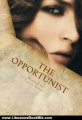 Literature Book Review: The Opportunist (Love Me With Lies) by Tarryn Fisher