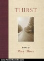 Fiction Book Review: Thirst: Poems by Mary Oliver