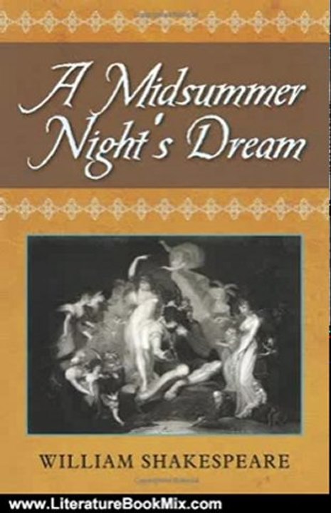 Literature Book Review: A Midsummer Night's Dream by William Shakespeare