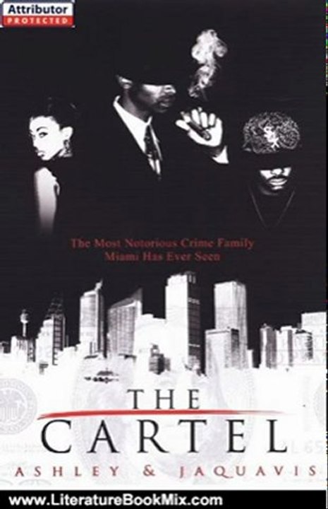 Literature Book Review: The Cartel by Ashley, JaQuavis