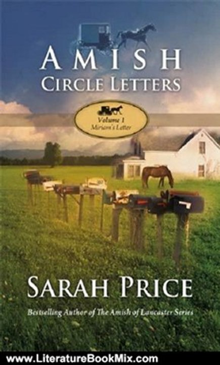 Literature Book Review: Amish Circle Letters - Volume 1 - Miriam's Letter by Sarah Price