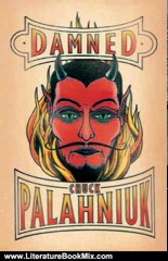 Literature Book Review: Damned by Chuck Palahniuk
