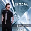 Ismail Yk Agliyorsam Kime Ne (2012 Metropol Full Album)-ORJINAL