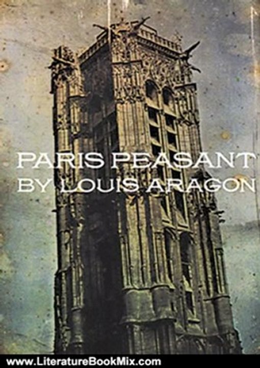 Literature Book Review: Paris Peasant by Louis Aragon, Simon Watson Taylor