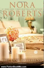 Fiction Book Review: The Last Boyfriend (Inn BoonsBoro Trilogy, Book 2) by Nora Roberts