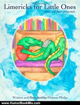 Humour Book Review: Limericks for Little Ones: and other poems by Thomas Phelps