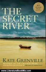 Literature Book Review: The Secret River (Thornhill) by Kate Grenville