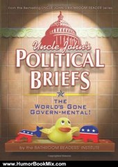 Humour Book Review: Uncle John's Political Briefs by Bathroom Readers' Institute