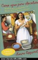 Literature Book Review: Como agua para chocolate (Vintage Espanol) (Spanish Edition) by Laura Esquivel