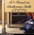 Humor Book Review: Sh*t Found on Bathroom Stalls - A Classy Collection of Comedy, Jokes, and Poems by Benjamin Dover