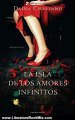 Literature Book Review: La isla de los amores infinitos (Vintage Espanol) (Spanish Edition) by Daina Chaviano