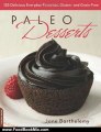 Food Book Review: Paleo Desserts: 125 Delicious Everyday Favorites, Gluten- and Grain-Free by Jane Barthelemy