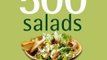 Food Book Review: 500 Salads: The Only Salad Compendium You'll Ever Need (500 Series Cookbooks) by Susannah Blake