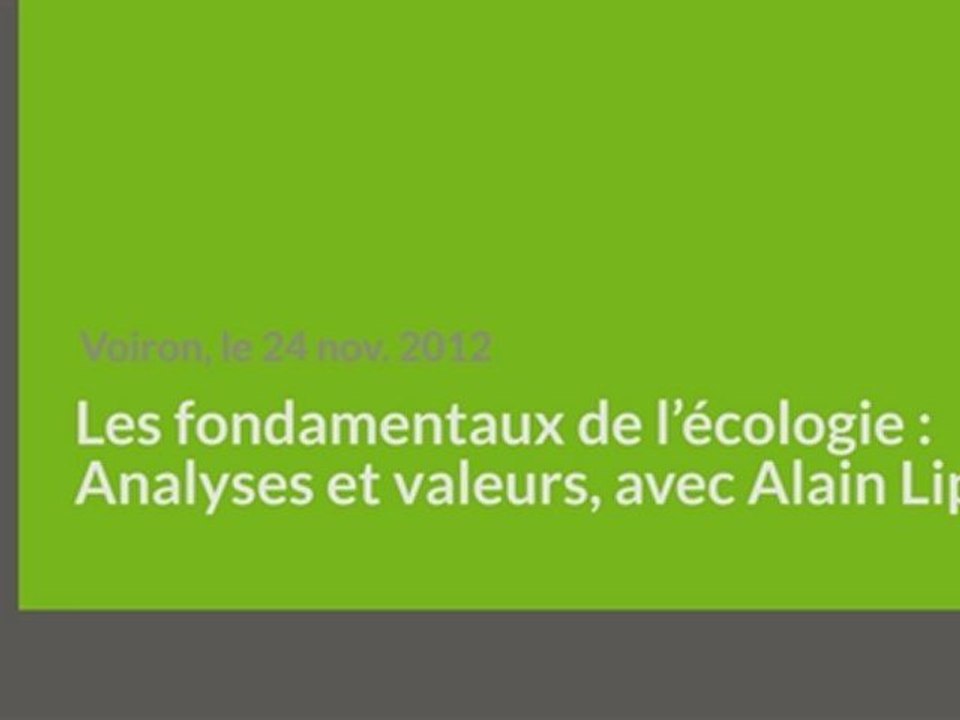 Les fondamentaux de l’écologie : Analyses et valeurs par Alain Lipietz