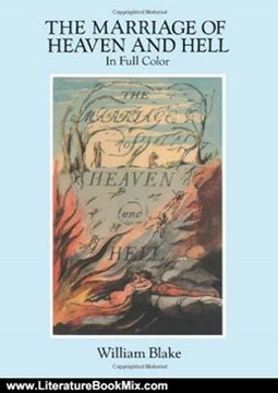Literature Book Review: The Marriage of Heaven and Hell: A Facsimile in Full Color (Dover Fine Art, History of Art) by William Blake