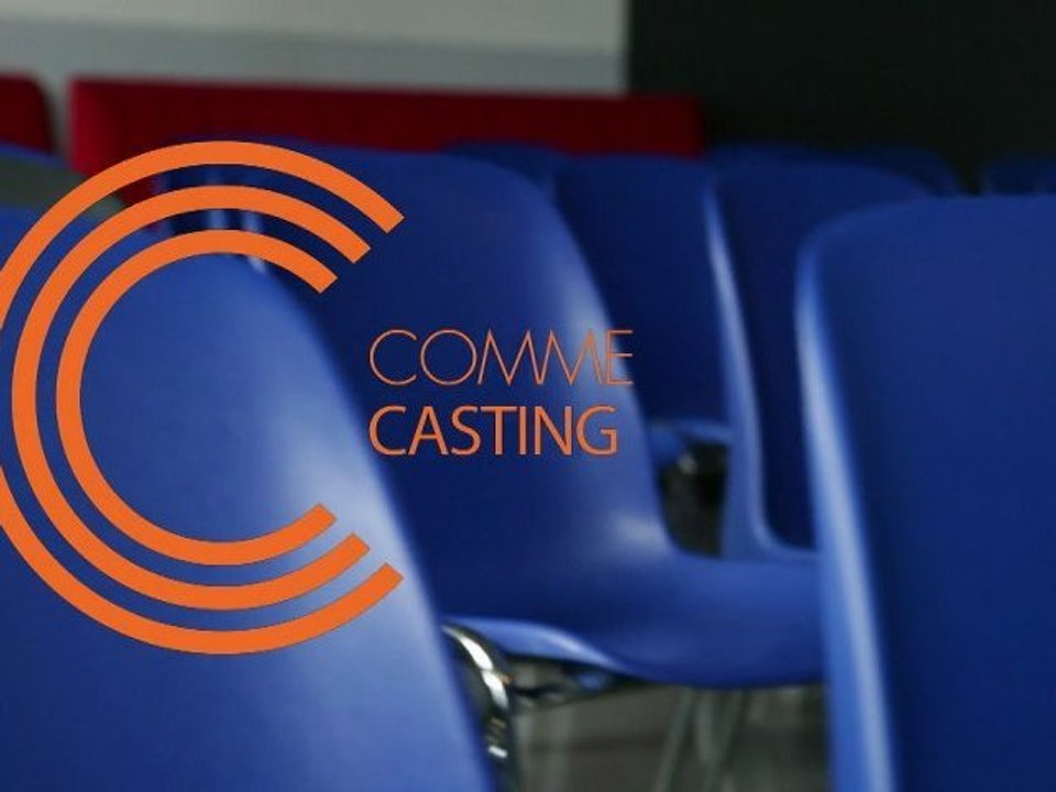 C comme Casting