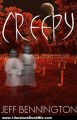 Literature Book Review: Creepy: A Collection of Scary Stories (Creepy Collection Series) by Jeff Bennington