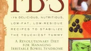 Food Book Review: Eating for IBS: 175 Delicious, Nutritious, Low-Fat, Low-Residue Recipes to Stabilize the Touchiest Tummy by Heather Van Vorous