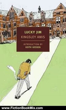 Fiction Book Review: Lucky Jim (New York Review Books Classics) by Kingsley Amis, Keith Gessen