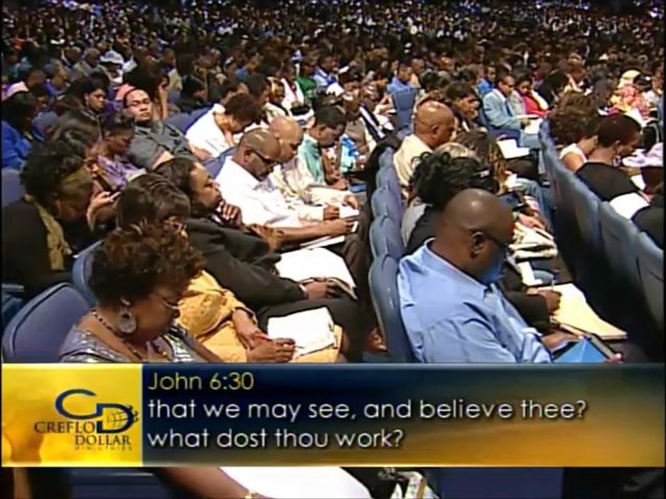 Creflo Dollar - Power of Belief 12