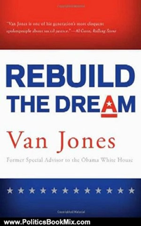 Politics Book Review: Rebuild the Dream by Van Jones