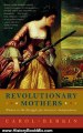 History Book Review: Revolutionary Mothers: Women in the Struggle for America's Independence by Carol Berkin