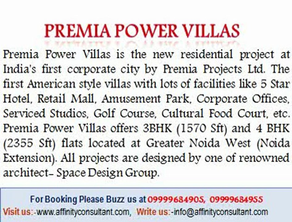 Premia Power Villas @09999684905 Greater Noida West