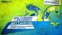 Balthazar & Jackrock - Get Twisted (Original Mix) [Renesanz]