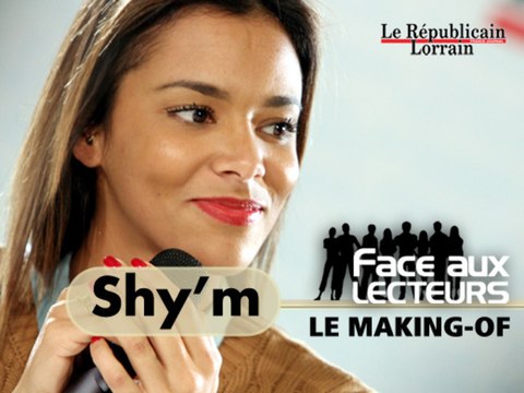 Les coulisses du face aux lecteurs de Shy'm