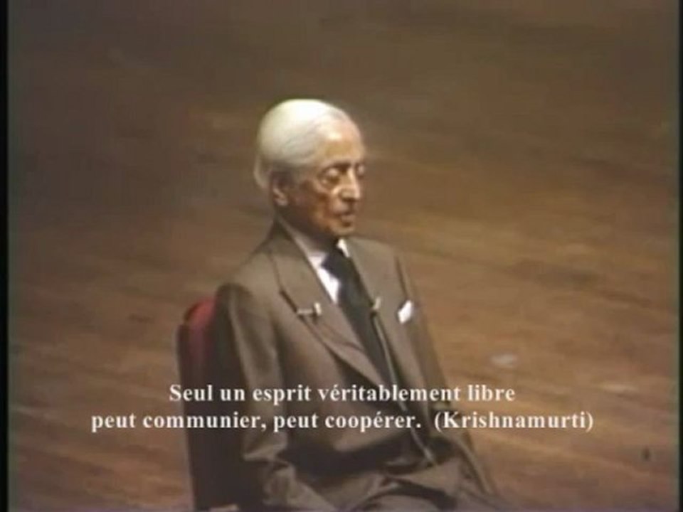 Krishnamurti - Les causes de la souffrance humaine