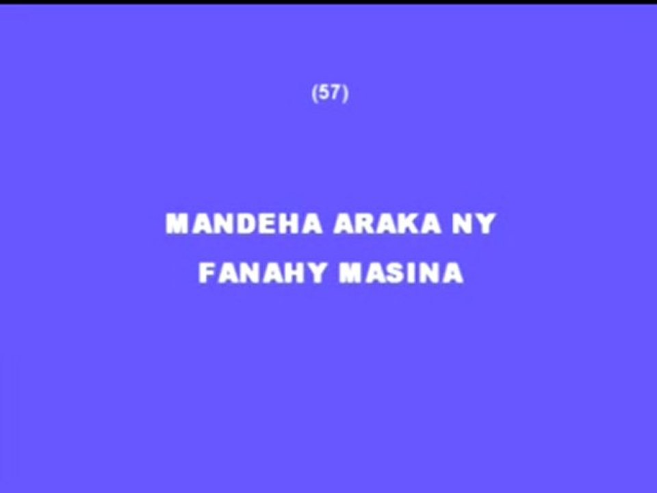 57 Mandeha araka ny Fanahy Masina (1)