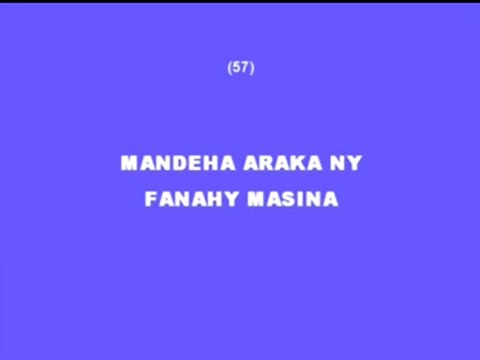 57 Mandeha araka ny Fanahy Masina (1)