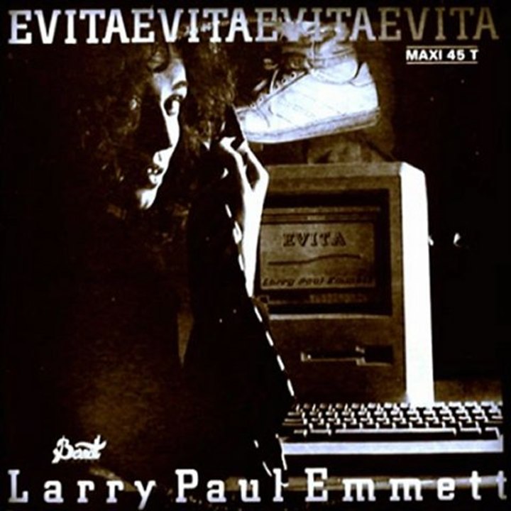LARRY PAUL EMMETT - EVITA (12" extended version) HQ