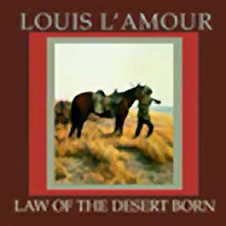 Law of the Desert Born (Dramatization) Audiobook