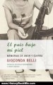 History Book Review: El pais bajo mi piel (Spanish Edition) by Gioconda Belli