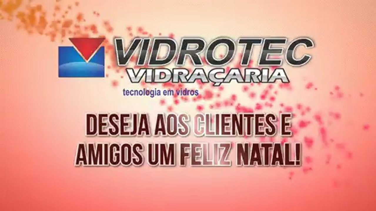 VIDROTEC ( NATAL 2012 )