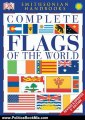 Politics Book Review: Complete Flags of the World (Dk Atlases) by DK Publishing
