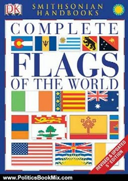 Politics Book Review: Complete Flags of the World (Dk Atlases) by DK Publishing