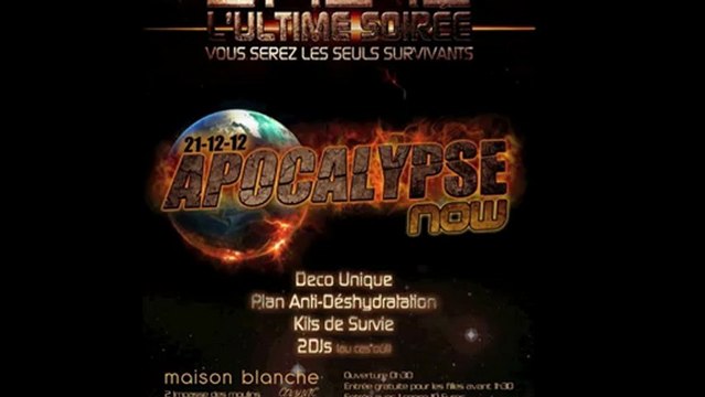 Soirée Apocalypse Now le 21/12/2012 à la Maison Blanche Cognac