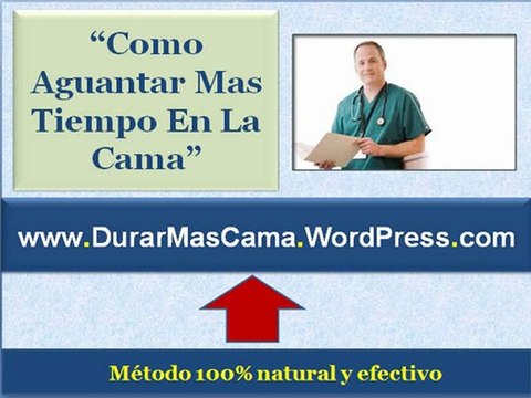 Como aguantar mas en la cama | Metodos para aguantar mas tiempo durante el coito