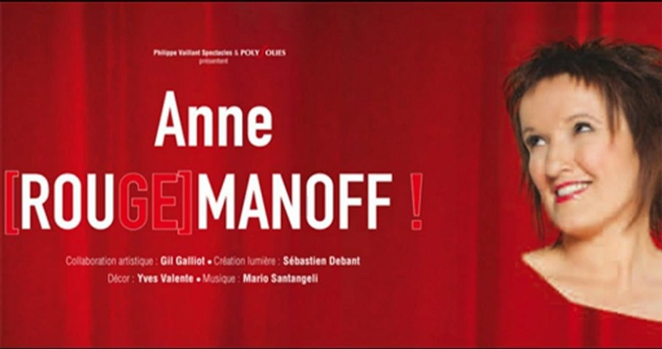 Musique du spectacle "Anne [ROUGE]MANOFF"