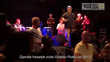 Djembé freestyle invite Orlando Poléo au Deux Pièces.
