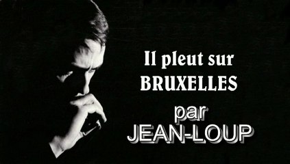Il pleut sur Bruxelles par Jean-Loup