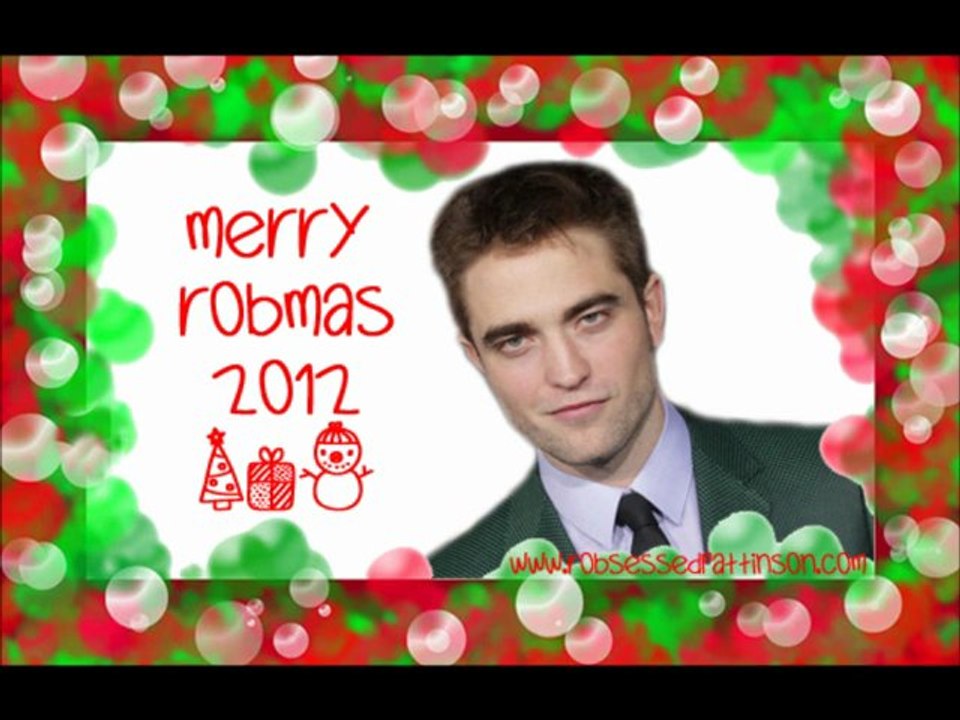 Robsessed Holiday Video Challenge Entry