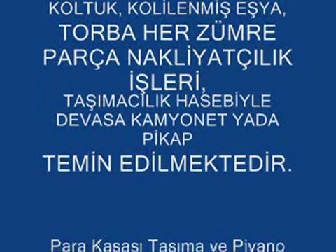 Esenler kamyon,kamyonet evden eve nakliyat ve hamal