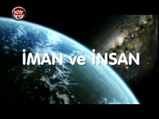 KAYTV İMAN VE İNSAN 13 ARALIK 2012